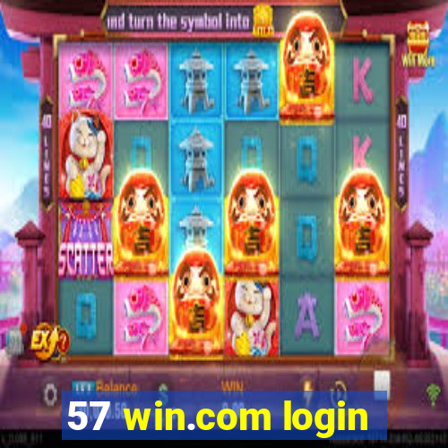 57 win.com login